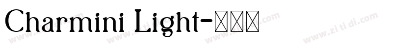 Charmini Light字体转换